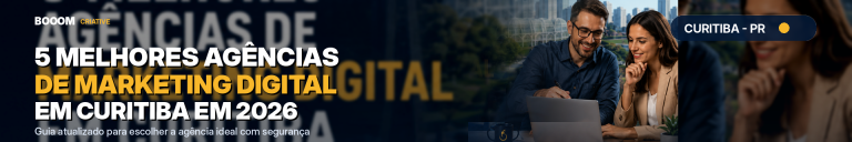 5 melhores Agências de Marketing Digital em Curitiba